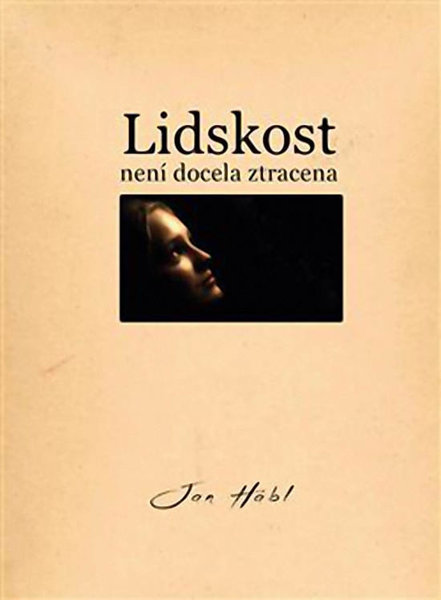 Obrázek Lidskost není docela ztracena