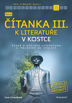 Obrázek Nová čítanka III. k Literatuře v kostce pro SŠ