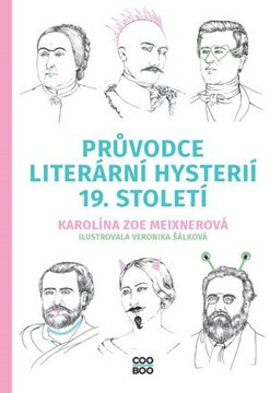 Obrázek Průvodce literární hysterií 19. století